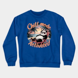 Chill Mode Activated | Panda Style | T Shirt Design Crewneck Sweatshirt